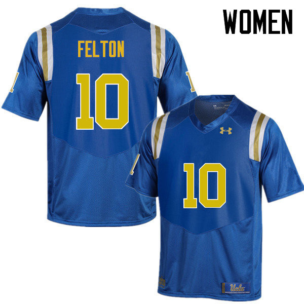 Women #10 Demetric Felton UCLA Bruins Under Armour College Football Jerseys Sale-Blue - Click Image to Close